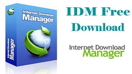 IDM Free Download Latest Full Version with Serial Key